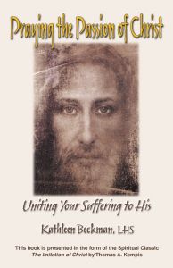 Praying the Passion of Christ